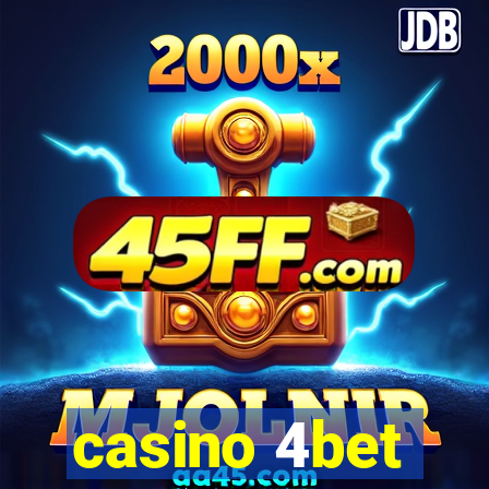 casino 4bet